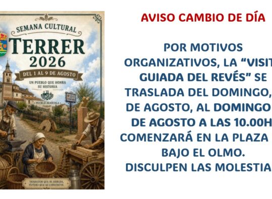 CAMBIO DE DÍA DE «VISITA GUIADA AL REVES»SEMANA CULTURAL 2026 TERRER